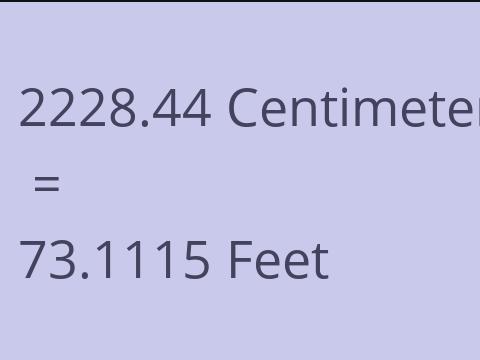 2228.44 CM TO FEET