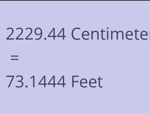 2229.44 CM TO FEET