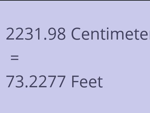 2231.98 CM TO FEET