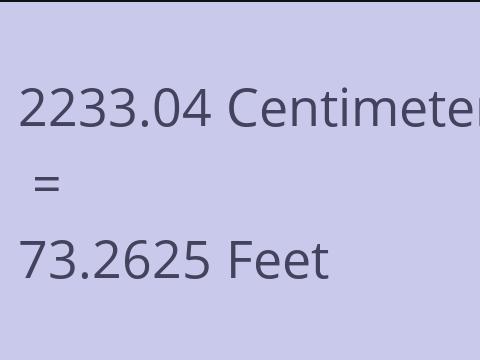 2233.04 CM TO FEET