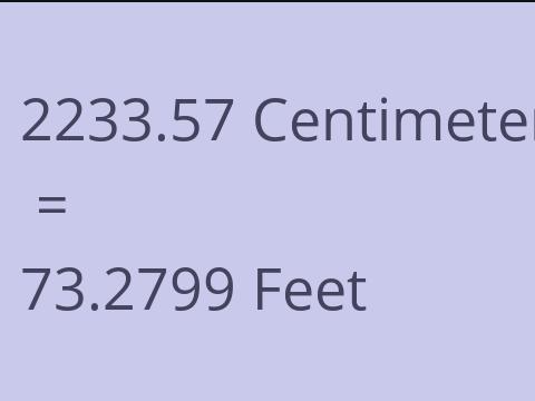 2233.57 CM TO FEET