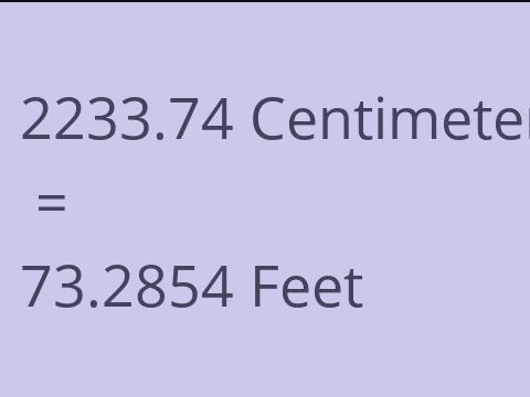 2233.74 CM TO FEET