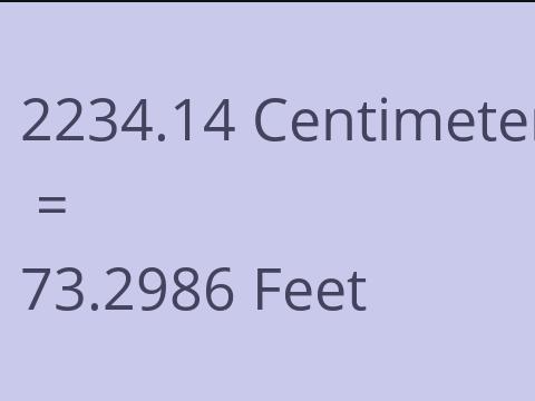 2234.14 CM TO FEET