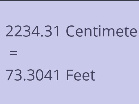 2234.31 CM TO FEET