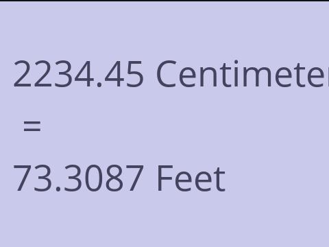 2234.45 CM TO FEET
