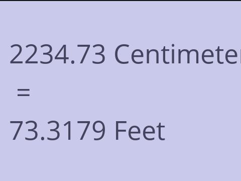 2234.73 CM TO FEET