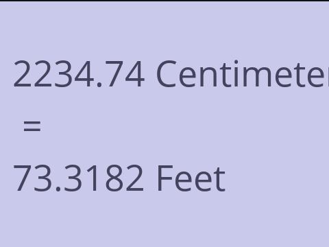 2234.74 CM TO FEET
