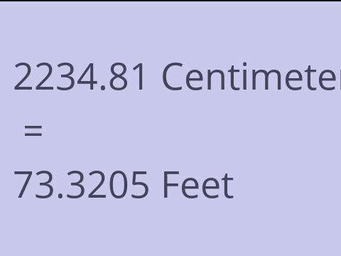 2234.81 CM TO FEET