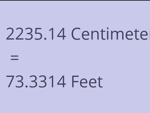 2235.14 CM TO FEET