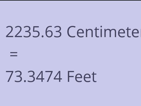 2235.63 CM TO FEET