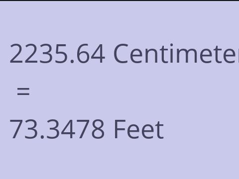 2235.64 CM TO FEET