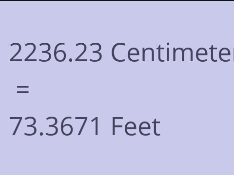 2236.23 CM TO FEET