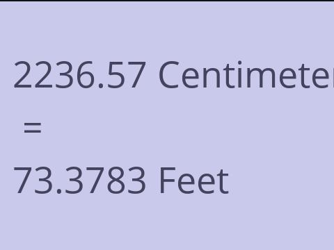 2236.57 CM TO FEET