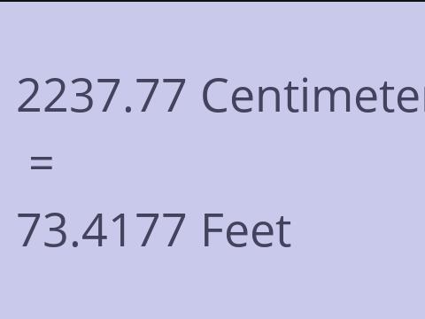2237.77 CM TO FEET