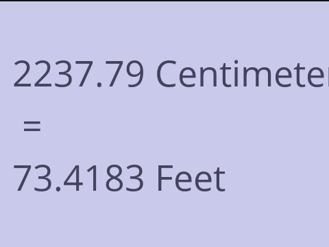 2237.79 CM TO FEET