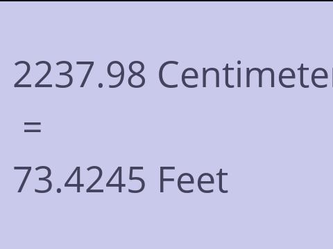 2237.98 CM TO FEET