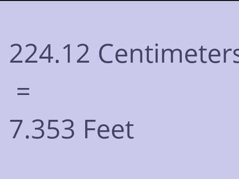 224.12 CM TO FEET