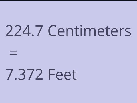 224.7 CM TO FEET