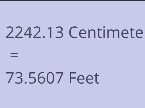 2242.13 CM TO FEET