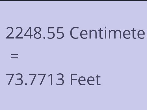 2248.55 CM TO FEET