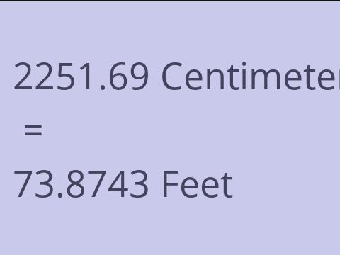 2251.69 CM TO FEET