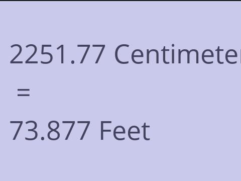 2251.77 CM TO FEET