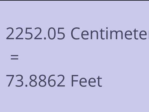2252.05 CM TO FEET