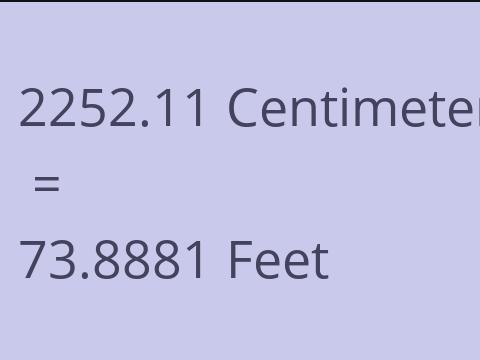 2252.11 CM TO FEET