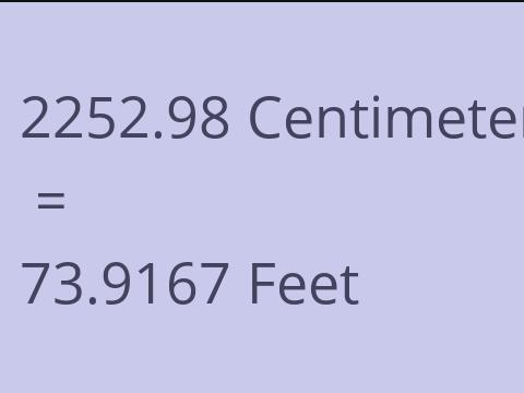 2252.98 CM TO FEET