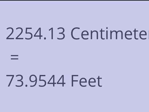 2254.13 CM TO FEET