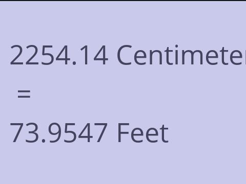 2254.14 CM TO FEET