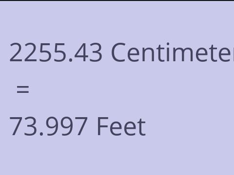 2255.43 CM TO FEET