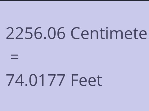 2256.06 CM TO FEET