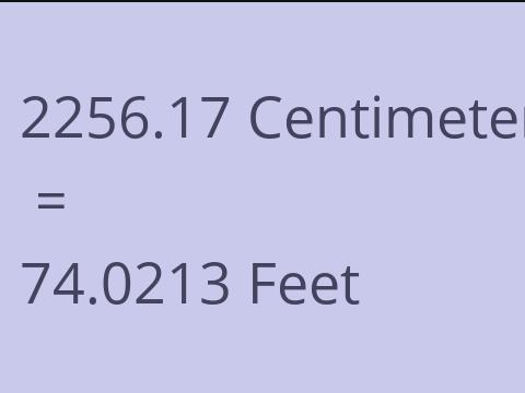 2256.17 CM TO FEET