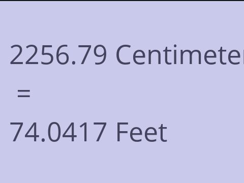 2256.79 CM TO FEET