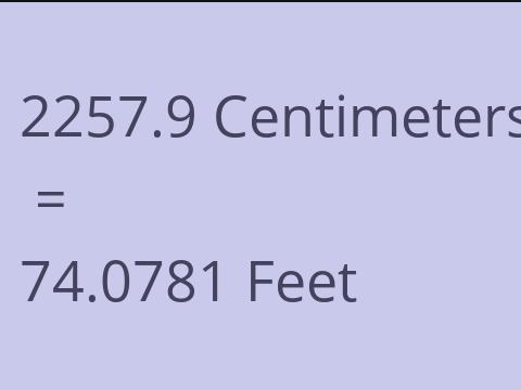 2257.9 CM TO FEET
