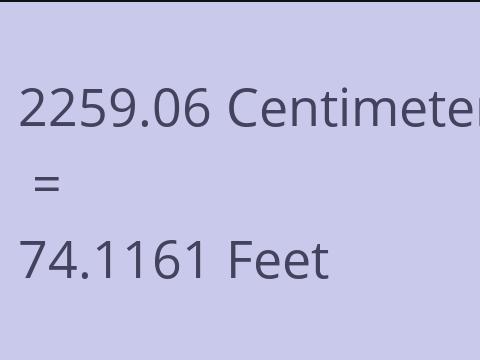 2259.06 CM TO FEET