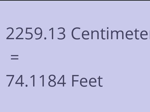 2259.13 CM TO FEET