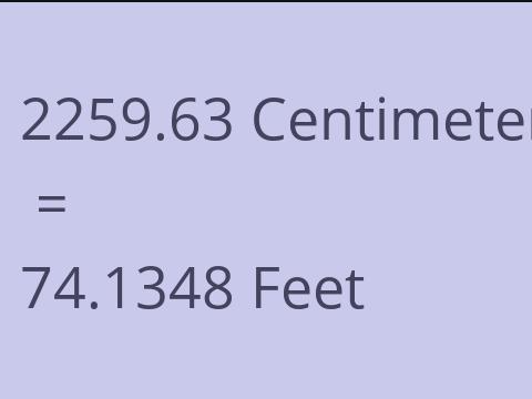 2259.63 CM TO FEET