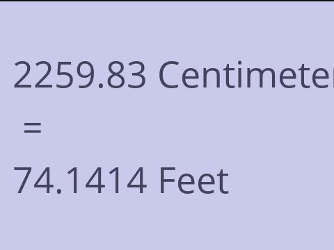 2259.83 CM TO FEET