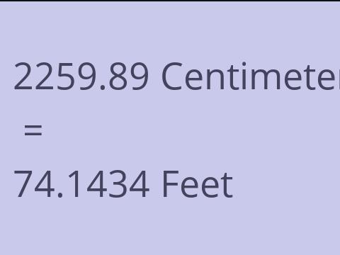 2259.89 CM TO FEET