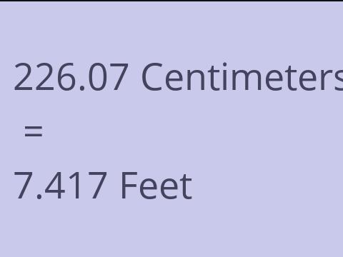 226.07 CM TO FEET