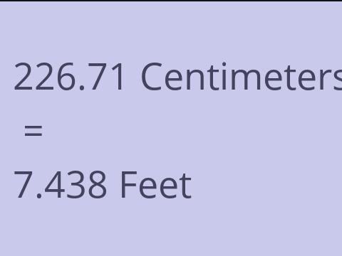 226.71 CM TO FEET