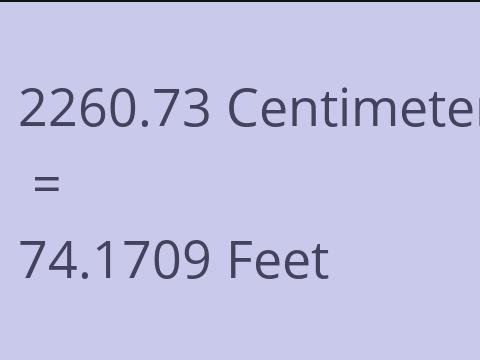 2260.73 CM TO FEET