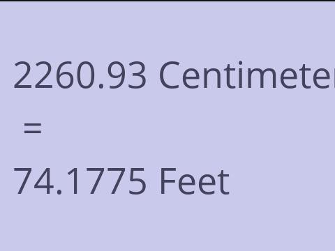 2260.93 CM TO FEET