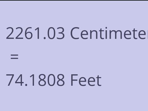 2261.03 CM TO FEET