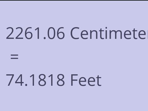 2261.06 CM TO FEET
