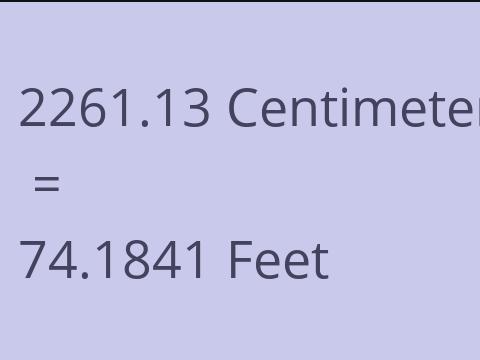 2261.13 CM TO FEET