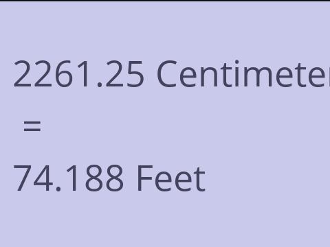 2261.25 CM TO FEET