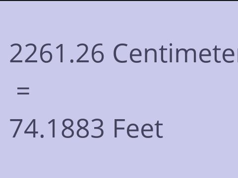 2261.26 CM TO FEET